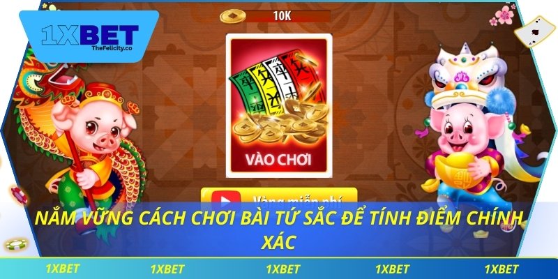 Nắm vững cách chơi bài tứ sắc để tính điểm chính xác